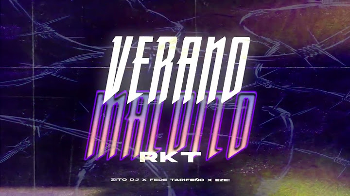 Verano Maldito RKT - Zito DJ x Fede Tarifeño x EZE!  @ElReja @tussiwarriors