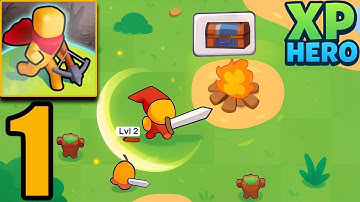 Xp Hero -Gameplay Walkthrough |Part 1(ios,Android)