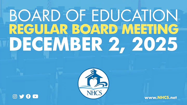 NHCS Board of Ed. Regular Board Meeting | Dec. 2, 2025