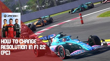 How to change resolution in F1 22 (PC)