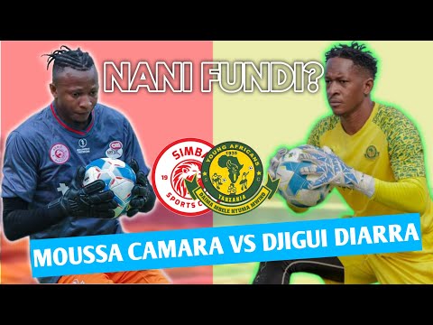 MOUSSA CAMARA NA DJIGUI DIARRA NANI BORA ZAIDI YA MWENZAKE REKODI ZAO ZIKOJE MAJIBU HAYA HAPA MOUSSA CAMARA NA DJIGUI DIARRA NANI BORA ZAIDI YA MWENZAKE REKODI ZAO ZIKOJE MAJIBU HAYA HAPA
