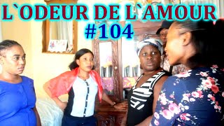 L`ODEUR DE L`AMOUR epizod  #104