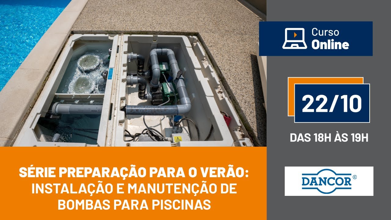 Série Preparação para o Verão: Instalação e manutenção de bombas para piscinas