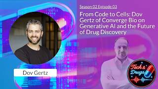From Code to Cells: Dov Gertz of Converge Bio on Generative AI and the Future of Drug Discovery