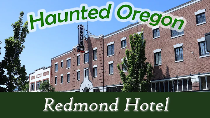 Haunted Redmond Hotel | Redmond, OR - Haunted Oregon