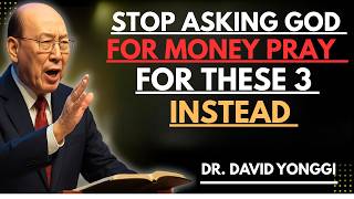Stop Asking God for Money – Pray for These 3 Things Instead | Life-Changing April 3