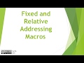 Relative and Absolute Addressing Excel Macros v1.1