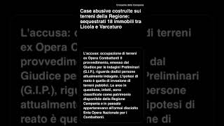 Case abusive costruite sui terreni della Regione: sequestrati 18 immobili tra Licola e Varcaturo…