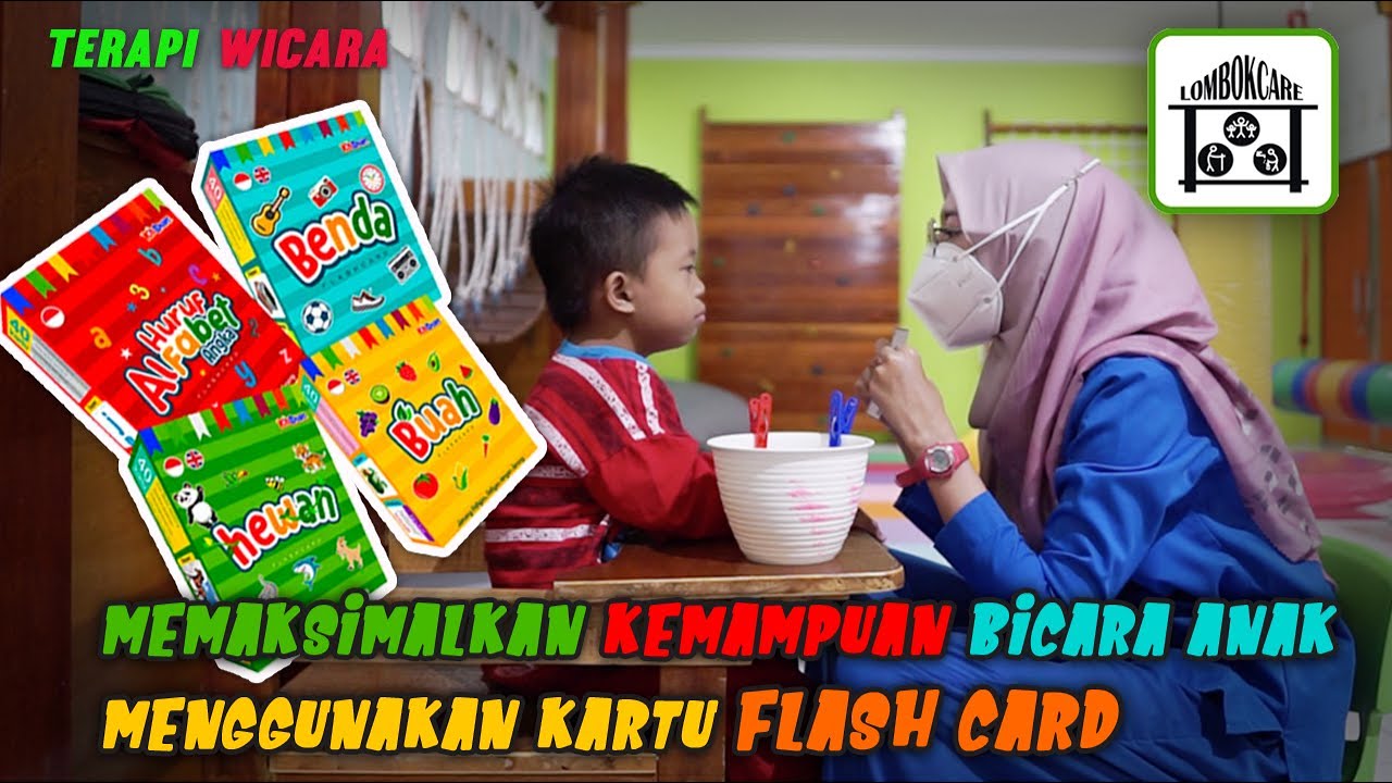 TERAPI WICARA - MENINGKATKAN KEMAMPUAN BICARA ANAK