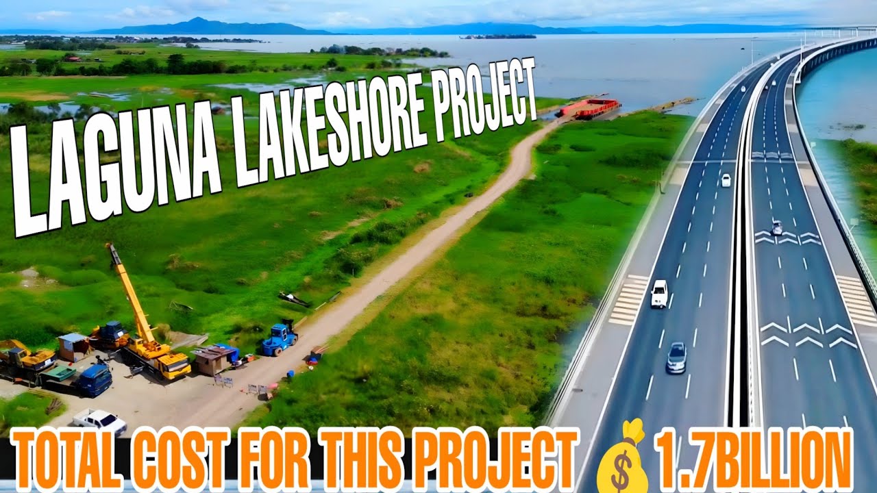 Laguna Lakeshore Road Network Project ADB.OK 1.7BILLION DOLLAR Matapus Kaya