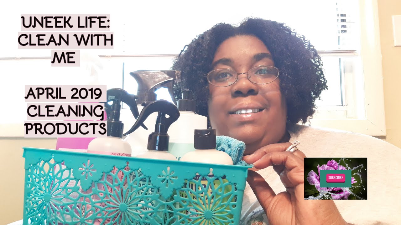 FAVORITE CLEANING PRODUCTS: APRIL 2019:: UNEEK GIFTS