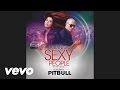 Arianna - Sexy People (The Fiat Song)(DJ Kue Remix)(Audio) ft. Pitbull