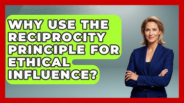 Why Use The Reciprocity Principle For Ethical Influence? - Modern Manager Toolbox