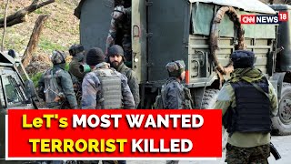 2 Terrorists In Jammu Kashmir | JK Terror | LeT's Most Wanted Terrorist Killed in Kulgam Encounter