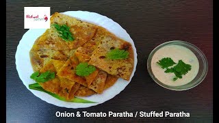 Onion Tomato Paratha Stuffed Paratha Homemade Stuffed Parartha