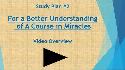 How ACIM for Dummies Study Plan helps you better understand A Course in Miracles