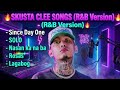 Skusta Clee songs (R &amp; B Version)
