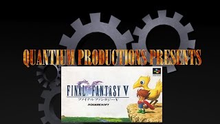 QPP - Final Fantasy V Review