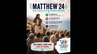Matthew 24 | Bible Reading 