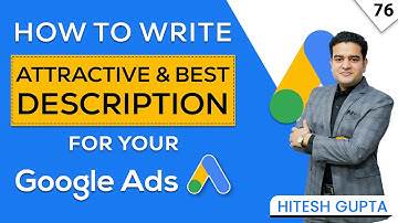 How to write Description in Google Ads | Google Ads Description Kaise Likhe Example #googleadscourse