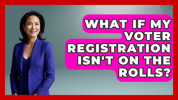 What If My Voter Registration Isn