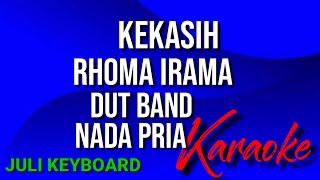 KEKASIH - Rhoma irama karaoke nada pria lirik dut band