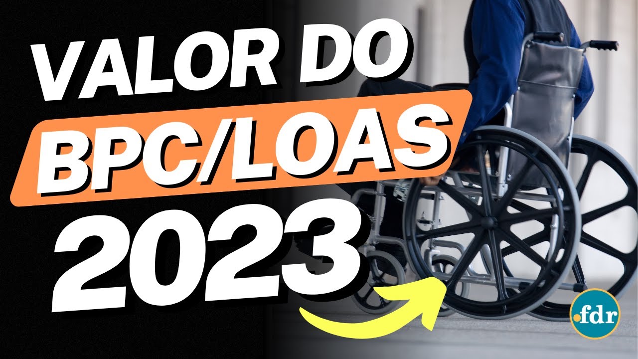 NOVO VALOR DO BPC LOAS 2023 VEJA AS MUDAN AS PREVISTAS E COMO RECEBER novo-valor-do-bpc-loas-2023-veja-as-mudan-as-previstas-e-como-receber