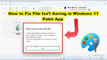 How to Fix Paint Cannot Save This File Error in Windows 11