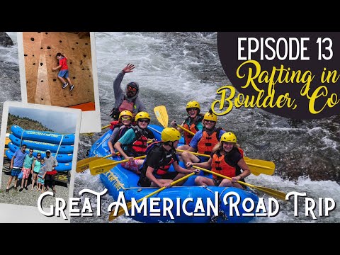 White Water Rafting in Boulder, CO - 2020 Family USA Road Trip | Ep 13