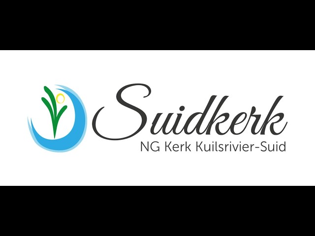 Welkom by die EREDIENS  van Suidkerk -Augustus 16  2026 om 09:00