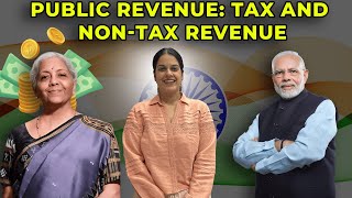 Public Revenue: Tax and Non-Tax Revenue
