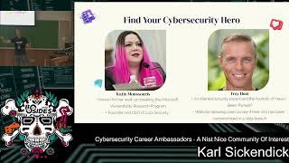 Cybersecurity Career Ambassadors - A NIST NICE Community of Interest - Karl Sickendick