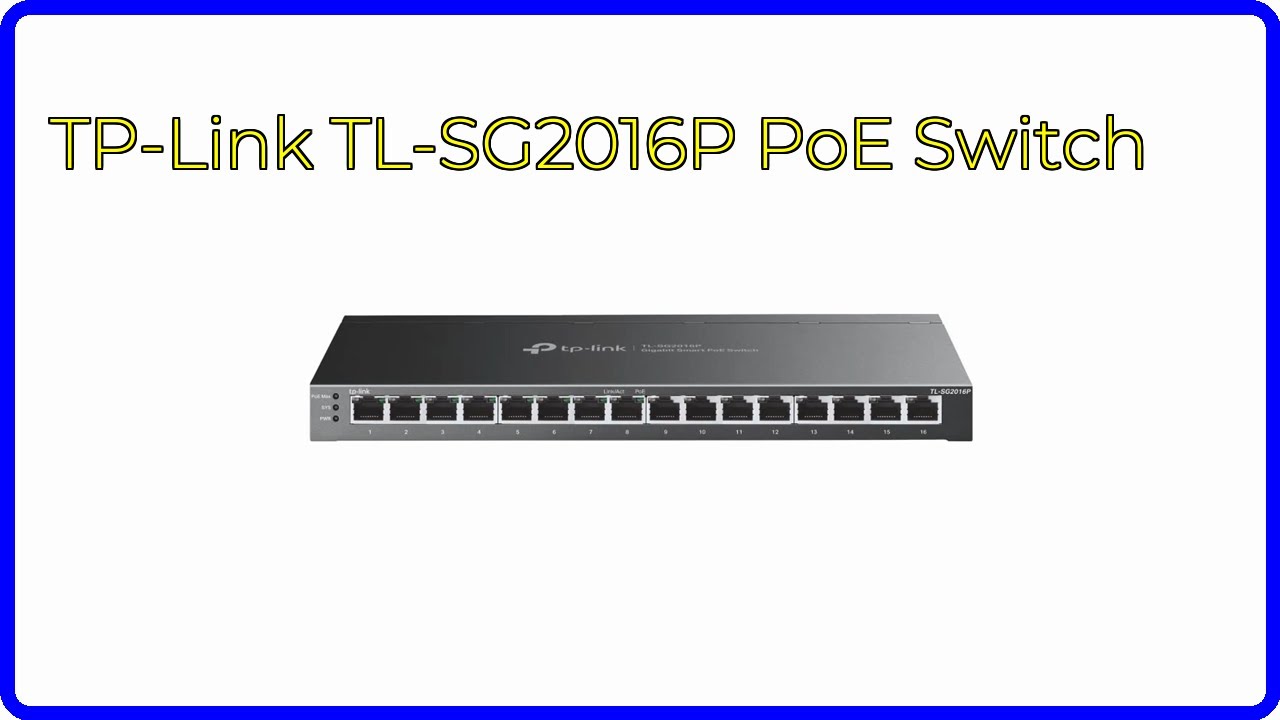 Tp-Link Omada Sg2016p Jetstream 16-Port Gigabit Smart Poe+ Switch.