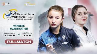 Savannah Easton Vs Kristina Tkach | Winners Q | 2026 WPA Women’s 10-Ball World Championship
