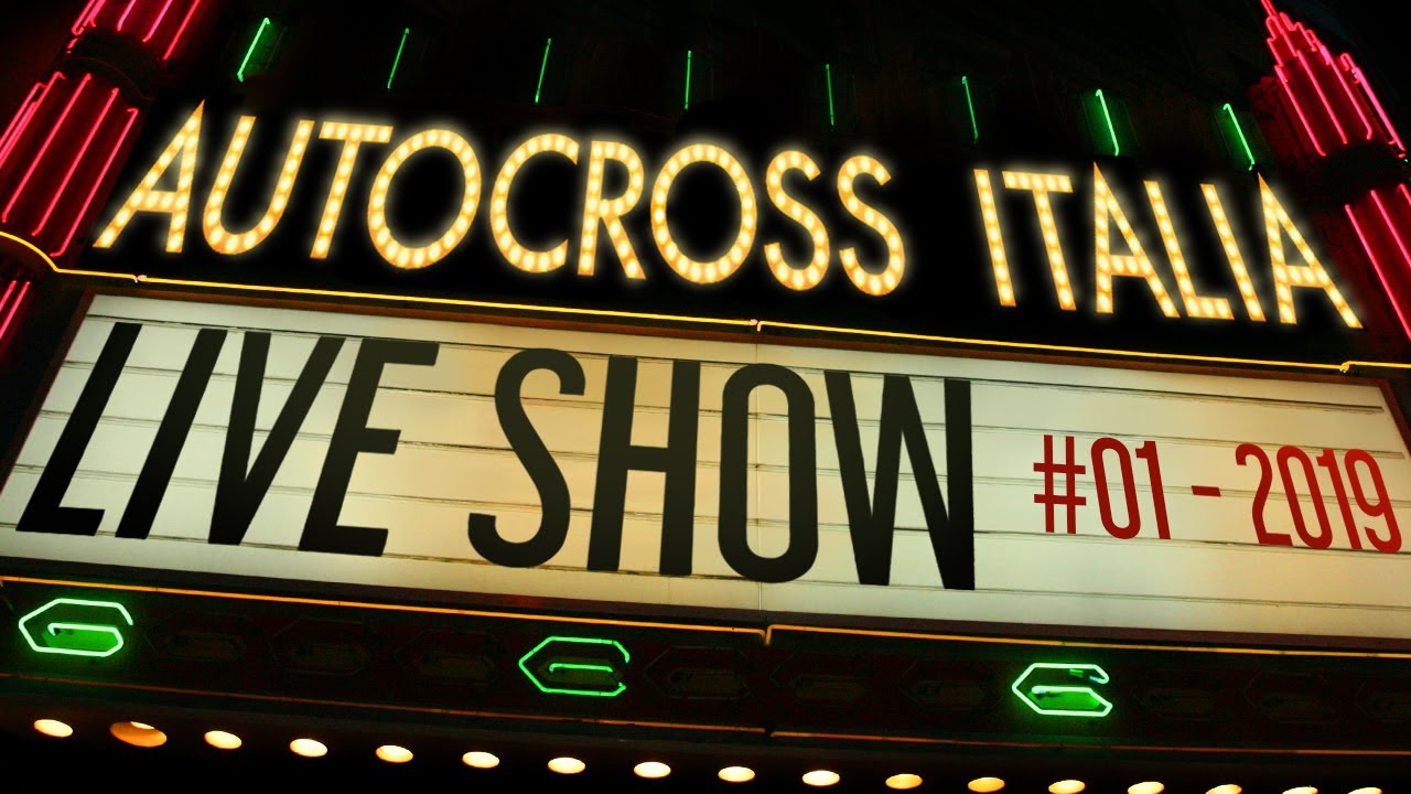 Autocross Italia Live Show | puntata #01 - 2019