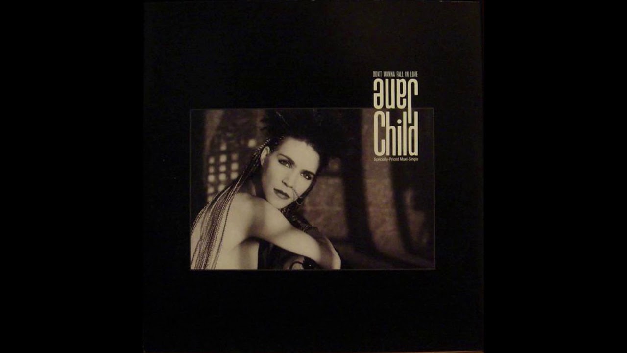 JANE CHILD - Don't Wanna Fall In Love (Bonus Beats) - YouTube