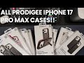 ALL iPhone 17 Pro Max Cases by Prodigee UP CLOSE!! 30% OFF CODE INCLUDED!!