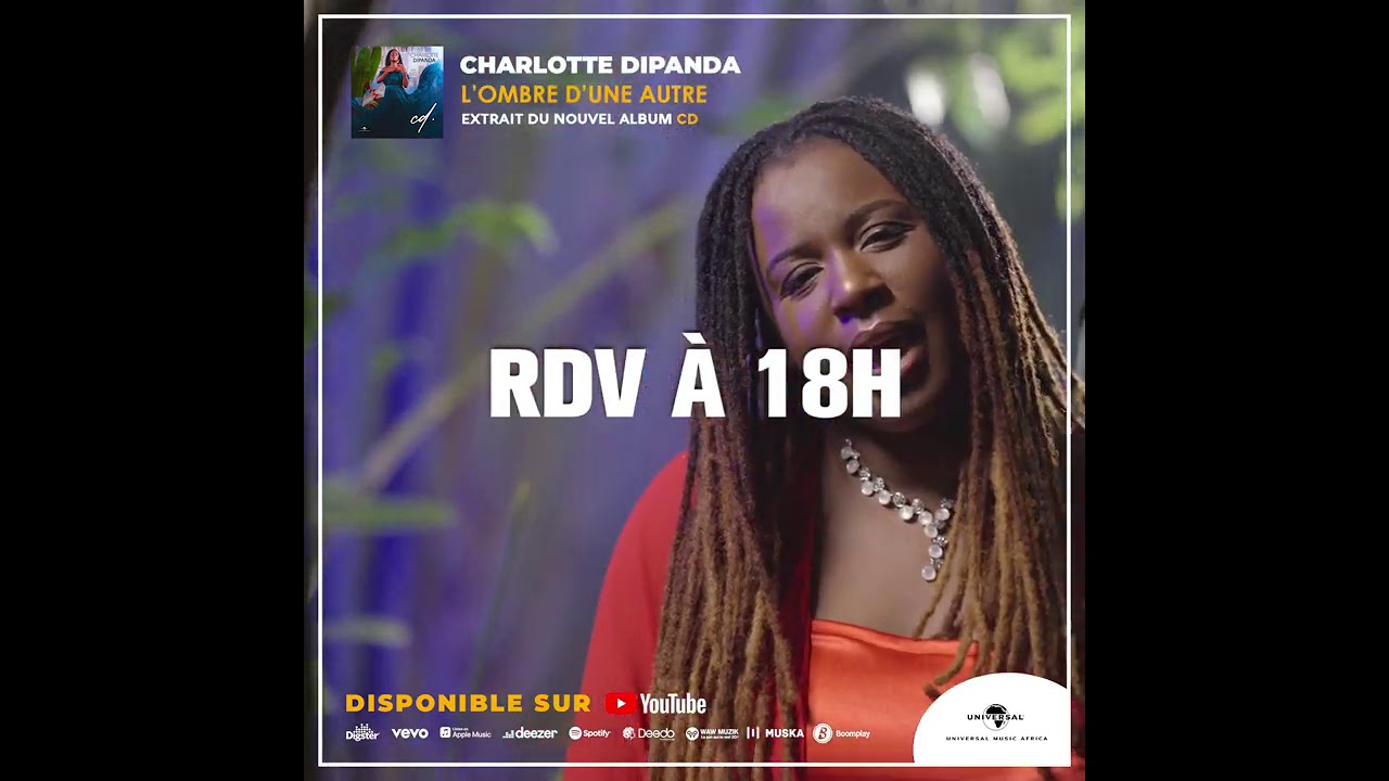 Charlotte Dipanda - Teaser L'ombre d'une autre