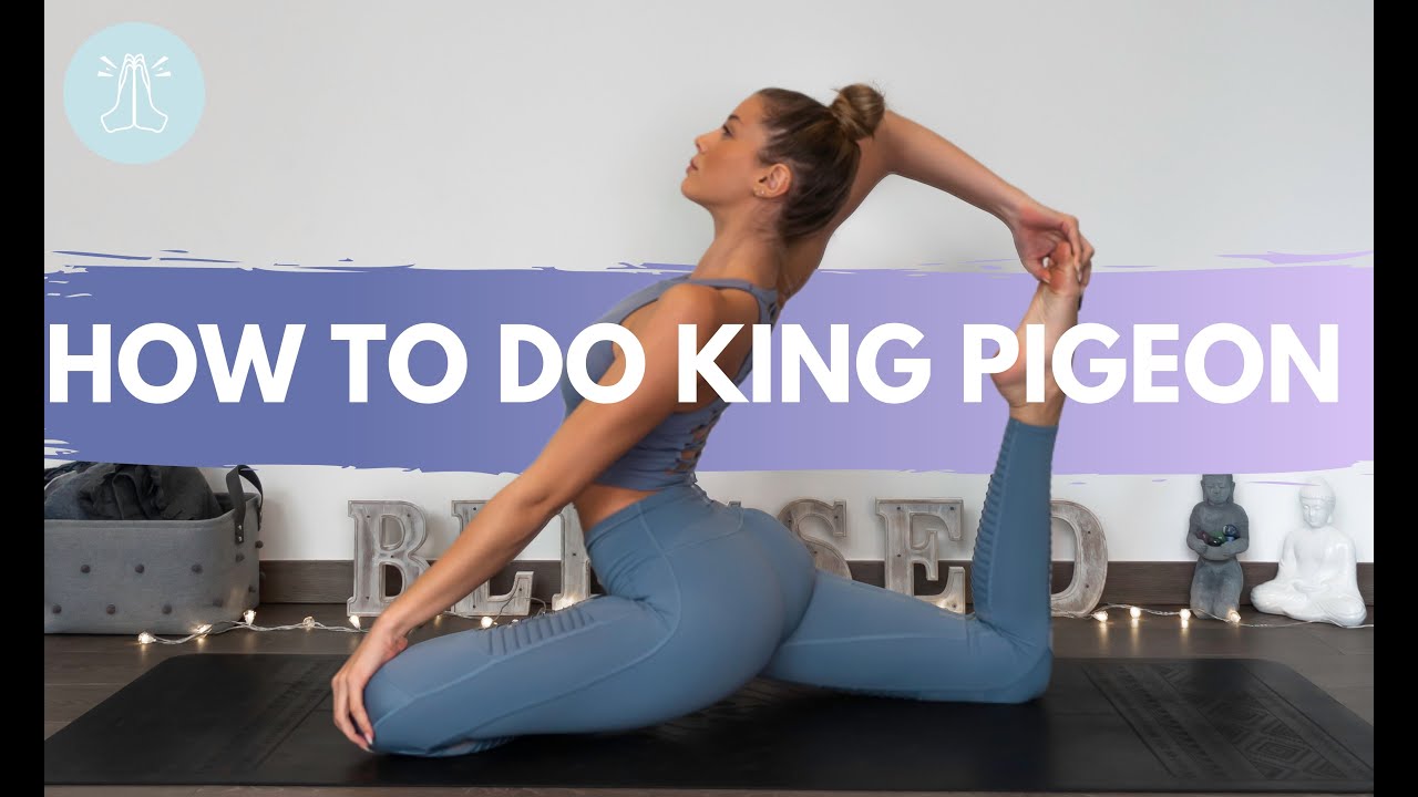 HOW TO DO A KING PIGEON POSE - Tips & Tricks to help you find your King Pigeon (Beginner Friendly)