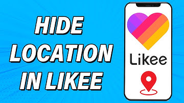 How To Hide Location In Likee 2022 | Remove Your Location In Your Profile On Likee App