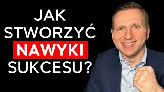 Jak wprowadzić dowolny nawyk w 60 dni? [Biznes 2.0]