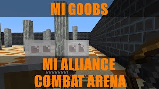 Minecraft MI ALLIANCE COMBAT ARENA- Mi Goobs