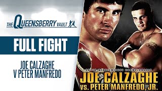 JOE CALZAGHE v PETER MANFREDO (Full Fight) | WORLD SUPER MIDDLEWEIGHT TITLE | THE QUEENSBERRY VAULT
