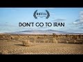 Don't go to Iran - Travel film by Tolt #4