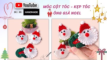 Móc Cột Tóc & Kẹp Tóc Ông Già Noel 🎅 Đón Giáng Sinh | Santa Claus Hair Accessories | Mimi Handmade