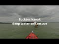 recreational deep water rescue Tucktec kayak