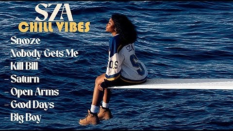 SZA - Snooze | Nobody Get Me | Chill Vibes Playlist 2025