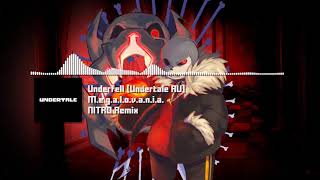 Underfell [Undertale AU] - 'M.E.G.A.L.O.V.A.N.I.A.'  NITRO Remix