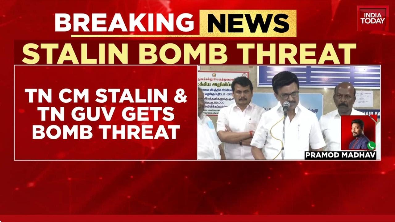 Bomb Threat Targets Residences of Tamil Nadu CM MK Stalin and Governor ...