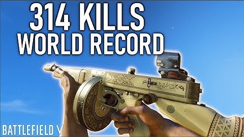 NEW WORLD *RECORD* KILLS! (314 Kills Battlefield 5 Record!)